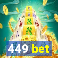 449 bet